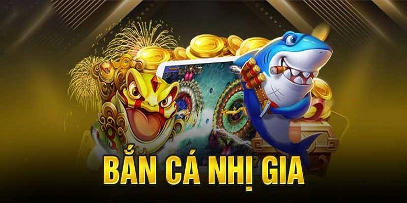 TP bắn cá Nhị gia luôn có sức hút mới mẻ với game thủ